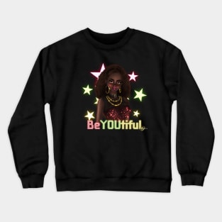 BeYOUtiful Crewneck Sweatshirt